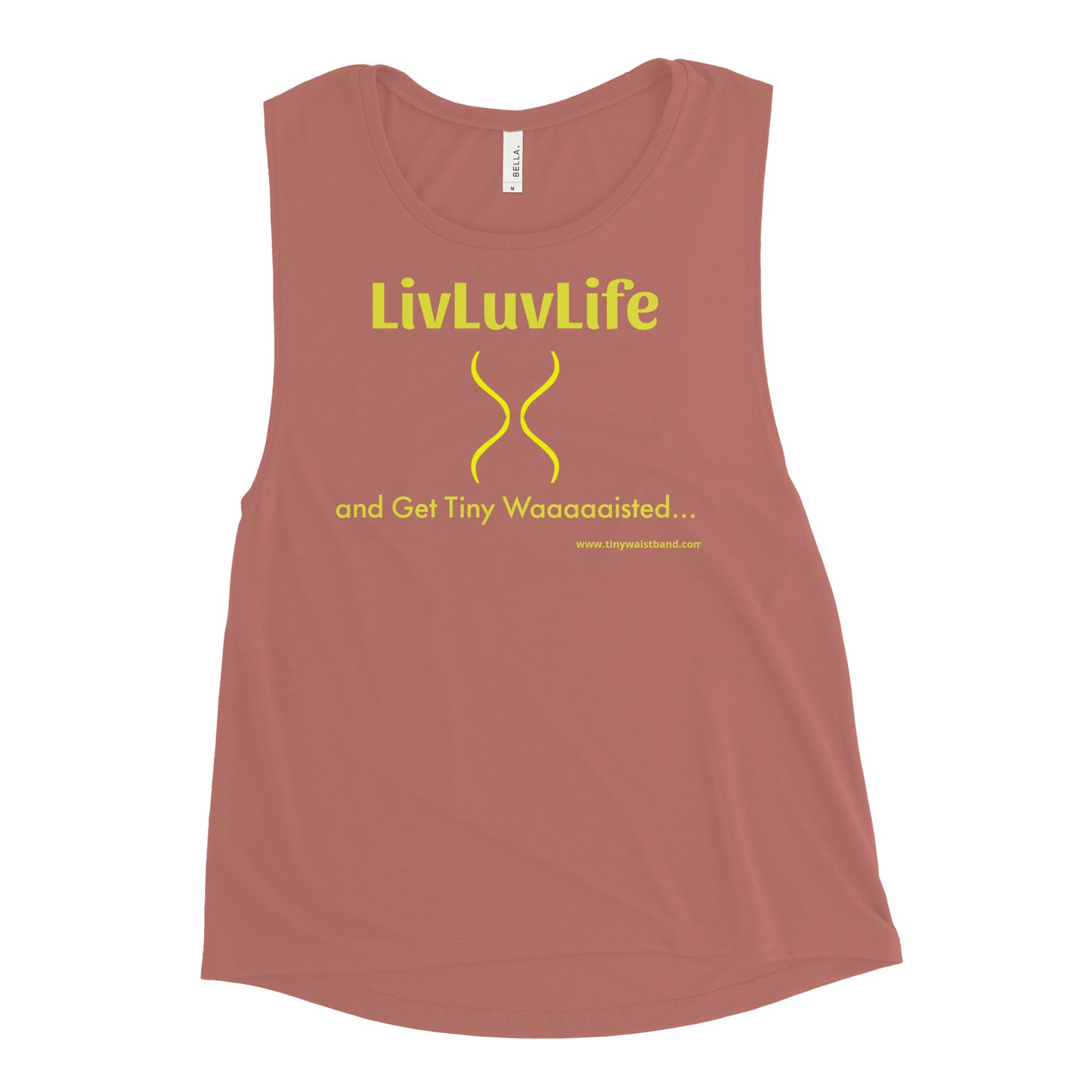 Ladies LiveLuvLife Tiny Waistband Muscle Tank